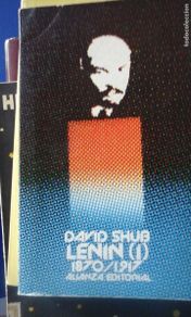 books: LENIN (1) 1870-1917 (biografía) (Madrid, 1977) - David Shub